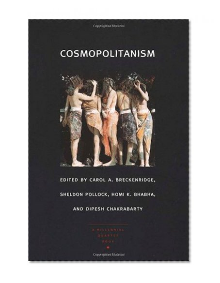 Cosmopolitanism (a Public Culture Book)