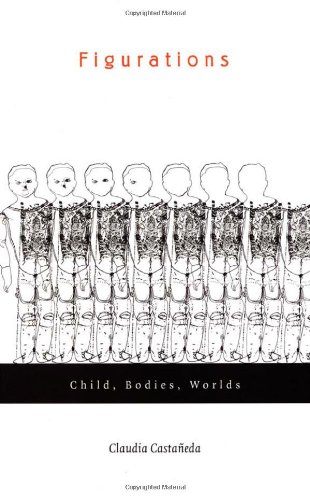 Figurations: Child, Bodies, Worlds (Next Wave: New Directions in Women's Studies)