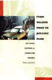 From Walden Pond to Jurassic Park: Activism, Culture, and American Studies (New Americanists)