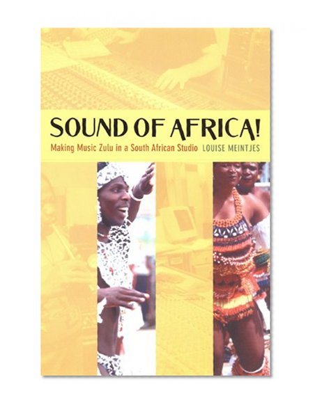 Sound of Africa: Making Music Zulu in a South African Studio