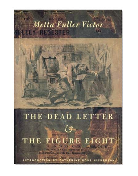 The Dead Letter and The Figure Eight