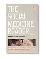The Social Medicine Reader, Second Edition, Vol. One: Patients, Doctors, and Illness