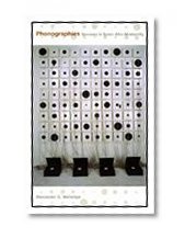 Phonographies: Grooves in Sonic Afro-Modernity