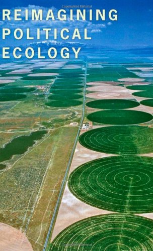 Reimagining Political Ecology (New Ecologies for the Twenty-First Century)