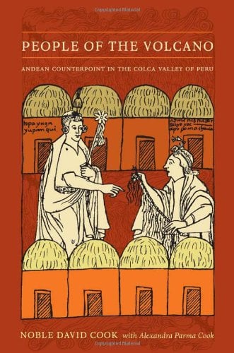 Book Cover People of the Volcano: Andean Counterpoint in the Colca Valley of Peru