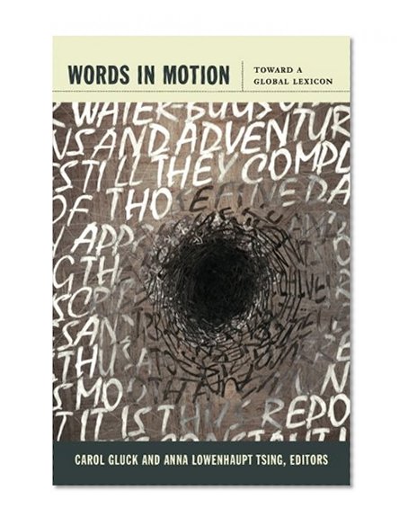 Words in Motion: Toward a Global Lexicon