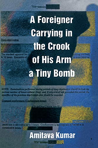 Book Cover A Foreigner Carrying in the Crook of His Arm a Tiny Bomb