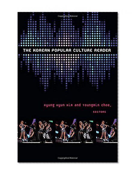 The Korean Popular Culture Reader