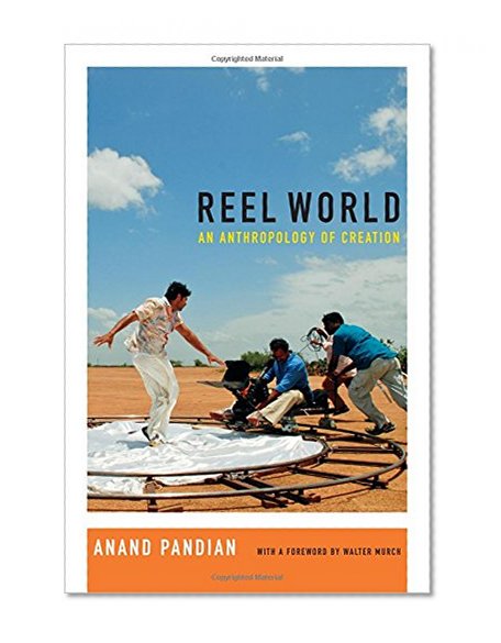 Reel World: An Anthropology of Creation