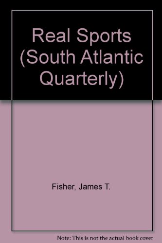 Real Sports (South Atlantic Quarterly)
