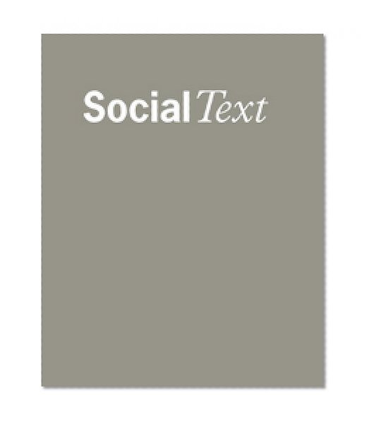 Surveillance (A Special Issue of Social Text)