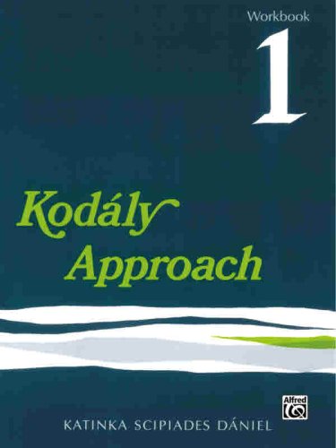 KodÃ¡ly Approach: Workbook 1