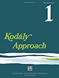 KodÃ¡ly Approach: Workbook 1