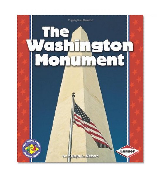 Book Cover The Washington Monument (Pull Ahead Books)