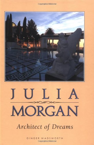 Book Cover Julia Morgan, Architect of Dreams (Lerner Biographies)