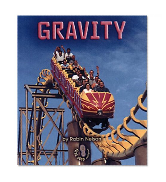 Gravity (First Step Nonfiction)