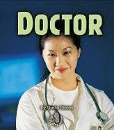 Doctor (First Step Nonfiction)