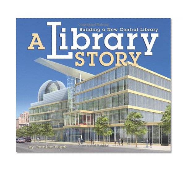 A Library Story: Building a New Central Library