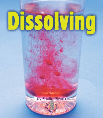 Dissolving (First Step Nonfiction)