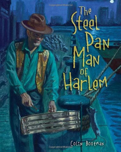 Book Cover The Steel Pan Man of Harlem