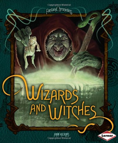 Wizards and Witches (Fantasy Chronicles)