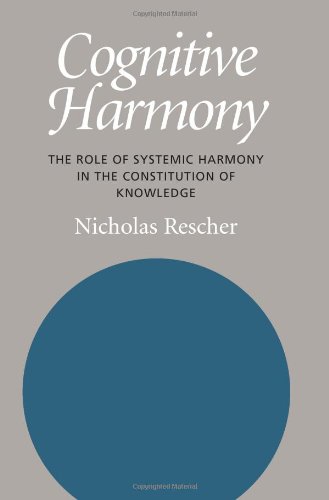 Cognitive Harmony: The Role of Systemic Harmony in the Constitution of Knowledge