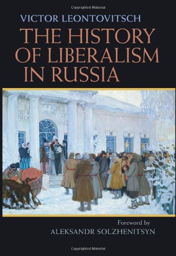 The History of Liberalism in Russia (Pitt Russian East European)