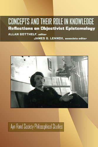 Book Cover Concepts and Their Role in Knowledge: Reflections on Objectivist Epistemology (Ayn Rand Soc Philosophical Stu) (Ayn Rand Society Philosophical Studies)