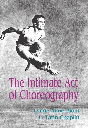 Book Cover The Intimate Act of Choreography