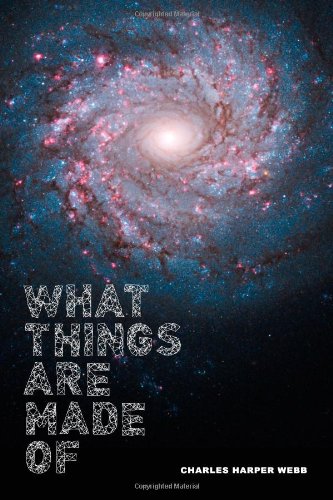 What Things Are Made Of (Pitt Poetry Series)