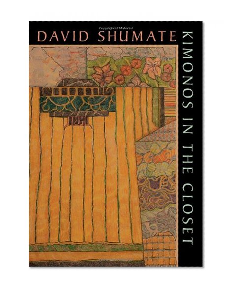 Kimonos in the Closet (Pitt Poetry Series)