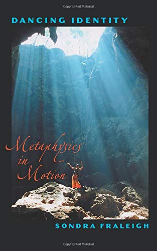 Dancing Identity: Metaphysics In Motion