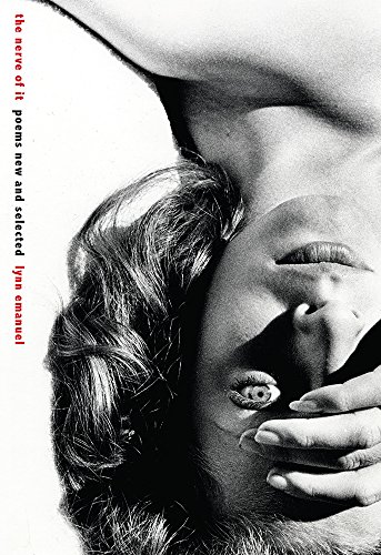The Nerve Of It: Poems New and Selected (Pitt Poetry Series)