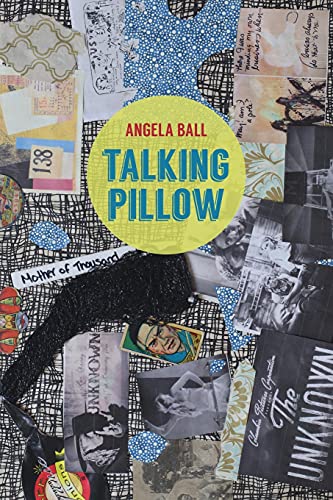 Talking Pillow (Pitt Poetry Series)