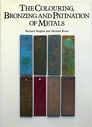 Book Cover The Colouring, Bronzing and Patination of Metals
