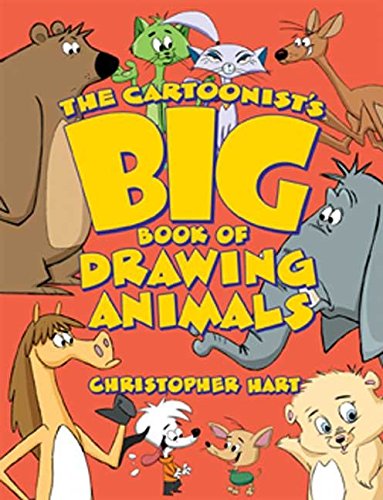 Book Cover The Cartoonist's Big Book of Drawing Animals (Christopher Hart's Cartooning)
