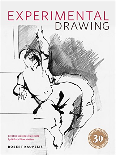Book Cover Experimental Drawing, 30th Anniversary Edition: Creative Exercises Illustrated by Old and New Masters