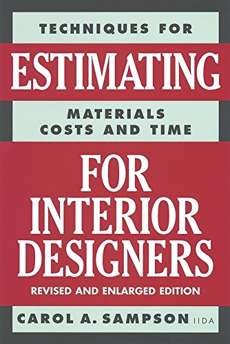 Book Cover Techniques for Estimating Materials, Costs, and Time for Interior Designers