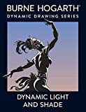 Dynamic Light and Shade (Practical Art Books)