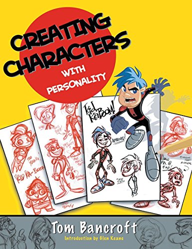 Book Cover Creating Characters with Personality: For Film, TV, Animation, Video Games, and Graphic Novels