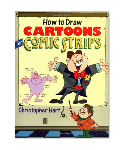 Book Cover How to Draw Cartoons for Comic Strips (Christopher Hart Titles)