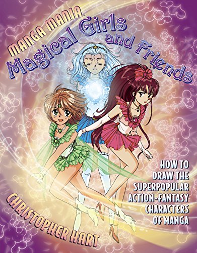Book Cover Manga Mania Magical Girls and Friends: How to Draw the Super-Popular Action Fantasy Characters of Manga