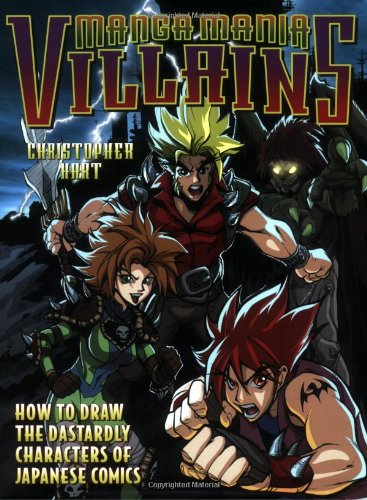 Book Cover Manga Mania Villains: How to Draw the Dastardly Characters of Japanese Comics