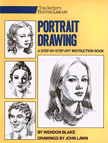 Book Cover Portrait Drawing: A Step-By-Step Art Instruction Book (Artist's Painting Library)