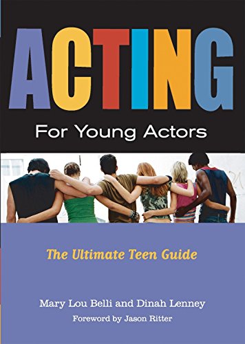 Book Cover Acting for Young Actors: The Ultimate Teen Guide