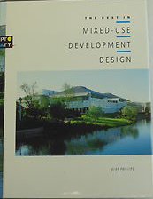 The Best in Mixed-Use Development Design