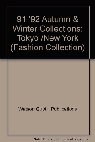 91-92 Autumn & Winter Collections: Tokyo /New York (Fashion Collection)