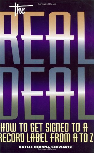 The Real Deal: How to Get Signed to a Record Label from A to Z