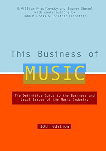 This Business of Music, 10th Edition