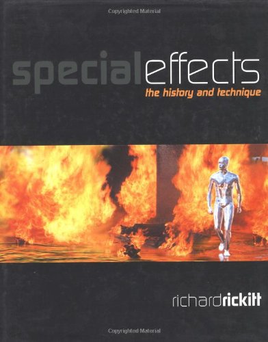 Special Effects:  The History and Technique